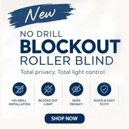 Finishing Touches - All New No Drill Roller Blinds (Blockout)